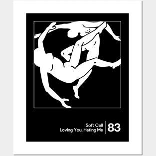 Soft Cell - Loving You, Hating Me / Minimalist Style Graphic Artwork Design Posters and Art